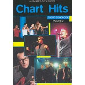  Chart Hits (Chord Songbook Vol 2) (v. 2) (9781859098318 