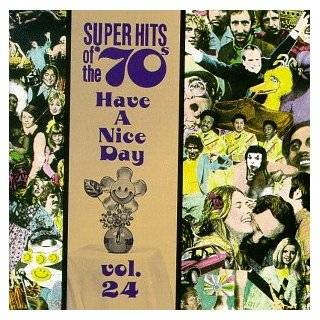  Super Hits of the 70s Have a Nice Day, Vol. 25 Various 