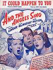 It Could Happen To You, And The Angels Sing, 1944  