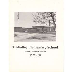 Tri Valley Elementary School Downs   Ellsworth, Illinois 1979 80 Tri 