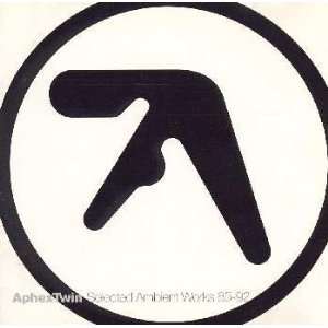  Selected Ambient Works 85 92 Aphex Twin Music