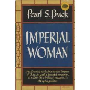  Imperial Woman (9780899669885) Pearl S. Buck Books