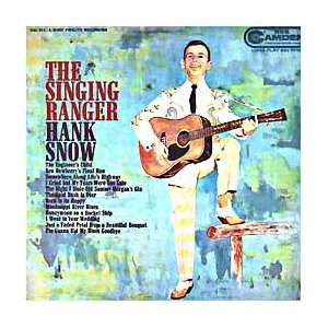  Singing Ranger Hank Snow Music