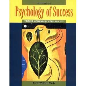  Psychology of Success  Finding Meaning in Work and Life 