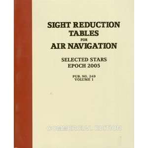   Reduction Tables for Air Navigation Vol. 1 (pub 249) us gov Books
