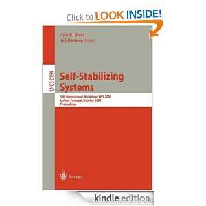 Self Stabilizing Systems: 5th International Workshop, WSS 2001, Lisbon 