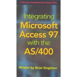  Integrating Microsoft Access 97 with the AS/400 [VHS 