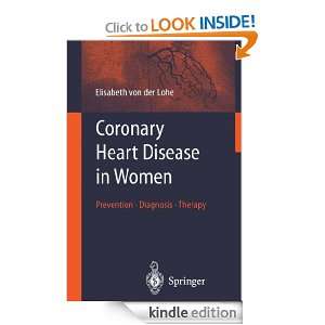 Coronary Heart Disease in Women Prevention   Diagnosis   Therapy 