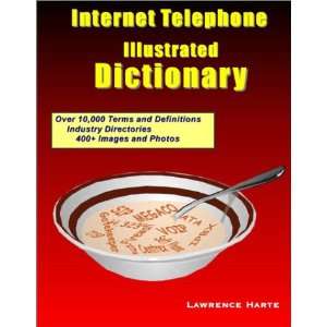  Internet Telephone Illustrated Dictionary (9780972805315 
