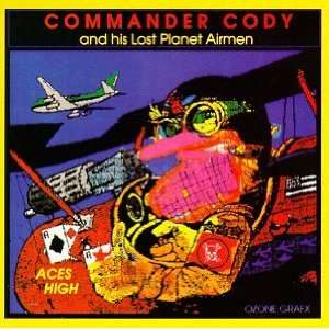  Aces High Commander Cody Music
