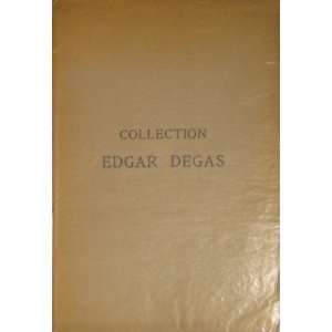   Degas Collection of Paintings & Commissaires Priseurs