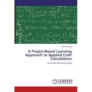  A Project Based Learning Approach to Applied Craft 