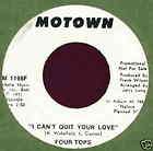 Four Tops M  45 rpm PROMO Cant Quit Your Love / Same