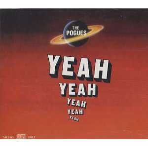  Yeah Yeah Yeah Yeah Yeah: The Pogues: Music
