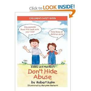  Bobby and Mandees Dont Hide Abuse: Childrens Safety 