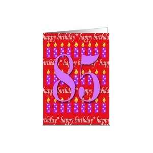  85 Years Old Lit Candle Age Specific Birthday Card Card 