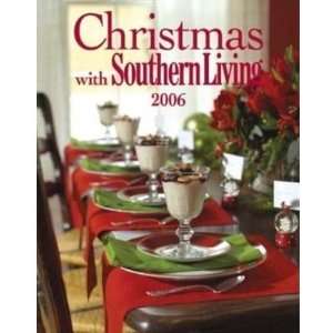   Southern Living 2006 [Hardcover] Editors of Southern Living Magazine