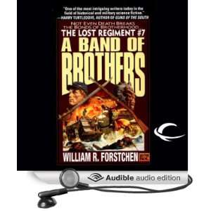  A Band of Brothers The Lost Regiment, Book 7 (Audible 