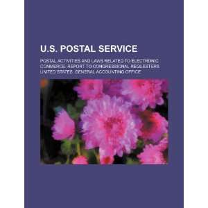  U.S. Postal Service postal activities and laws related to 