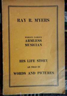 vintage RAY R MYERS ARMLESS MUSICIAN STORY signed PA★  