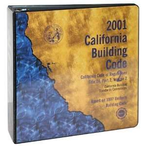  2001 California Building Code (Title 24, Part 2, Volume 2 