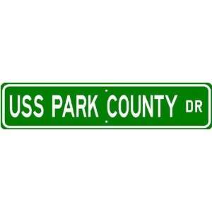  USS PARK COUNTY LST 1077 Street Sign   Navy Sports 