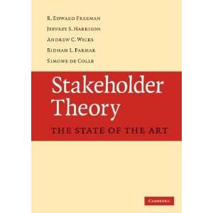  Stakeholder Theory The State of the Art [Paperback] R 