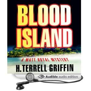  Blood Island (Matt Royal Mysteries) (Audible Audio Edition 