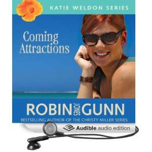 Coming Attractions Katie Weldon Series, Book 3 [Unabridged] [Audible 