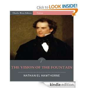  of the Fountain (Illustrated) Nathaniel Hawthorne, Charles River 