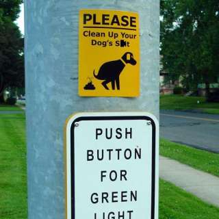 Please clean up your dogs sh#t   FUNNY STREET SIGN  