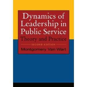  Dynamics of Leadership in Public Service Theory and 