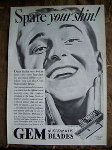 1932 GEM Shaving Razor Blades Spare Your Skin Ad  