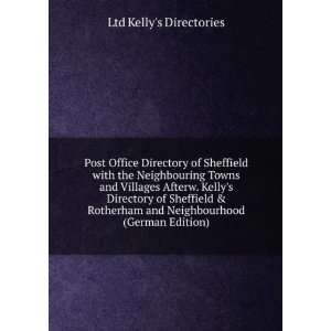  Post Office Directory of Sheffield with the Neighbouring 