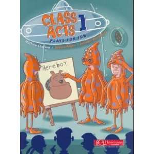  Class Acts Plays for Fun M et al Clausen Books