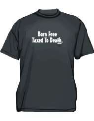 Born Free Taxed To Death Kids T Shirt 2T thru Youth XL