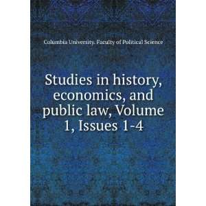   Issues 1 4 Columbia University. Faculty of Political Science Books