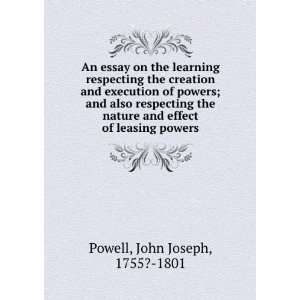   and effect of leasing powers John Joseph, 1755? 1801 Powell Books