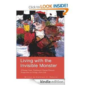 Living With the Invisible Monster A Young Onset Parkinsons Disease 