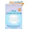 Soul Mind Body Medicine: A Complete Soul Healing System for Optimum 