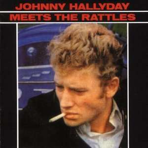 Meets the Rattles: Johnny Hallyday: .de: Musik