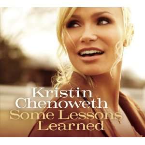 Some Lessons Learned Kristin Chenoweth  Musik