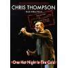 Chris Thompson & Band   One Hot Night in the Cold