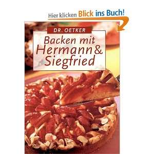 Backen mit Hermann und Siegfried  Oetker Bücher