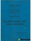 Oliver Model 600 Drill Pointer Instruction and Maintenance Manual