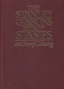  Gibbons Book of Stamps and Stamp Collecting, by James Watson  