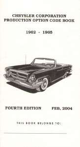Mopar, Dodge, Chrysler Plymouth Option Code Book 1966, 1967 & 1968