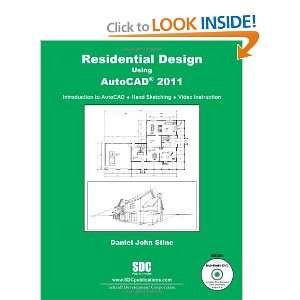  Residential Design Using AutoCAD 2011 [Paperback] Daniel 