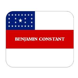   Brazil State   as, Benjamin Constant Mouse Pad 