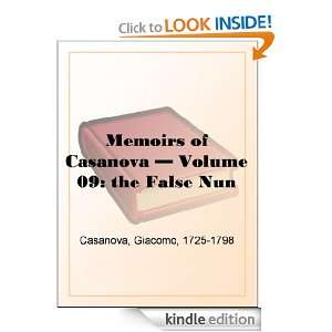 Memoirs of Casanova   Volume 09 the False Nun Giacomo Casanova 